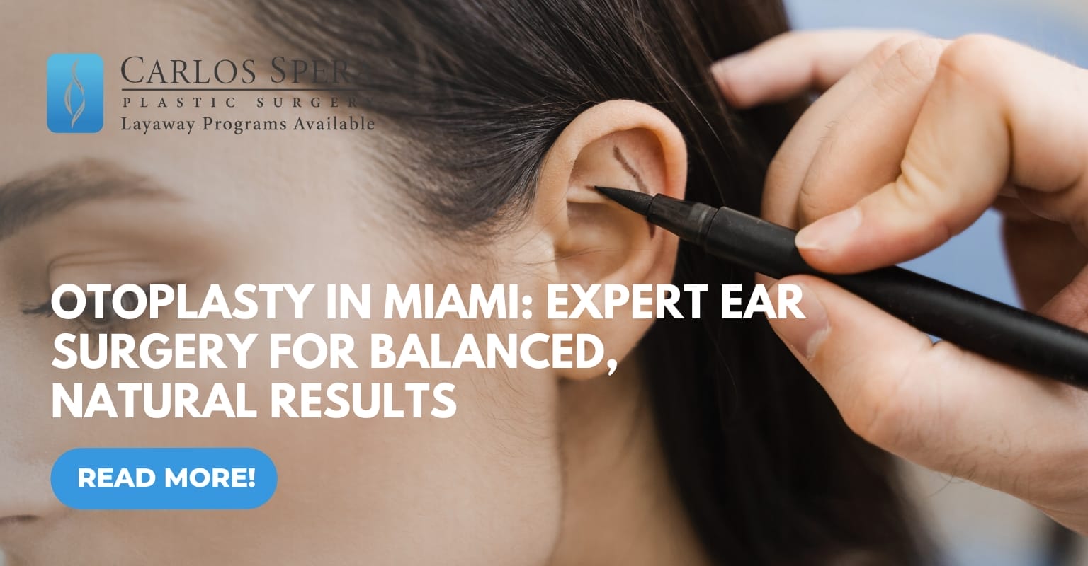 Otoplasty in Miami | Expert Ear Surgery for Natural Results